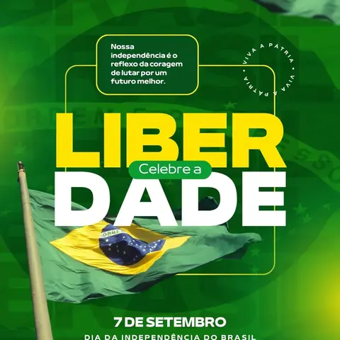 🇧🇷 7 DE SETEMBRO | DIA DA INDEPENDÊNCIA DO BRASIL 🇧🇷