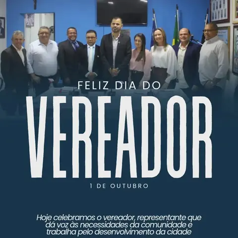 🏛️ DIA DO VEREADOR | 1º DE OUTUBRO