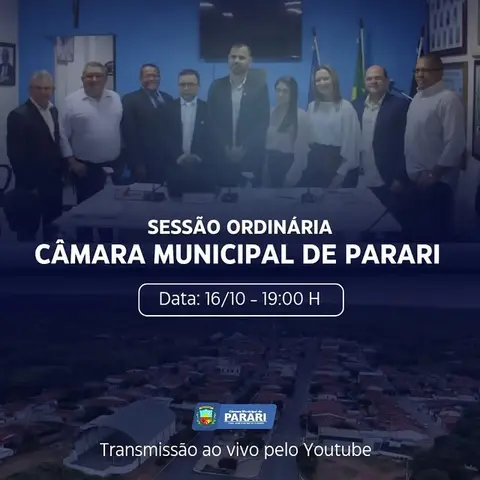 📢 HOJE TEM SESSÃO ORDINÁRIA NA CÂMARA MUNICIPAL DE PARARI!