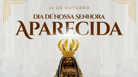 🙏 12 de outubro | Dia de Nossa Senhora Aparecida
