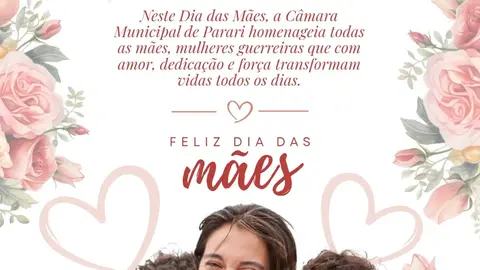 Dia das Mães: Câmara de Parari Destaca Força e Amor Materno