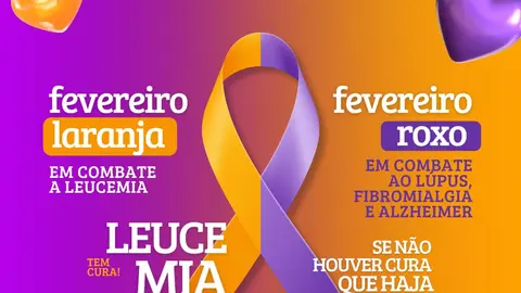 Fevereiro Roxo e Laranja!