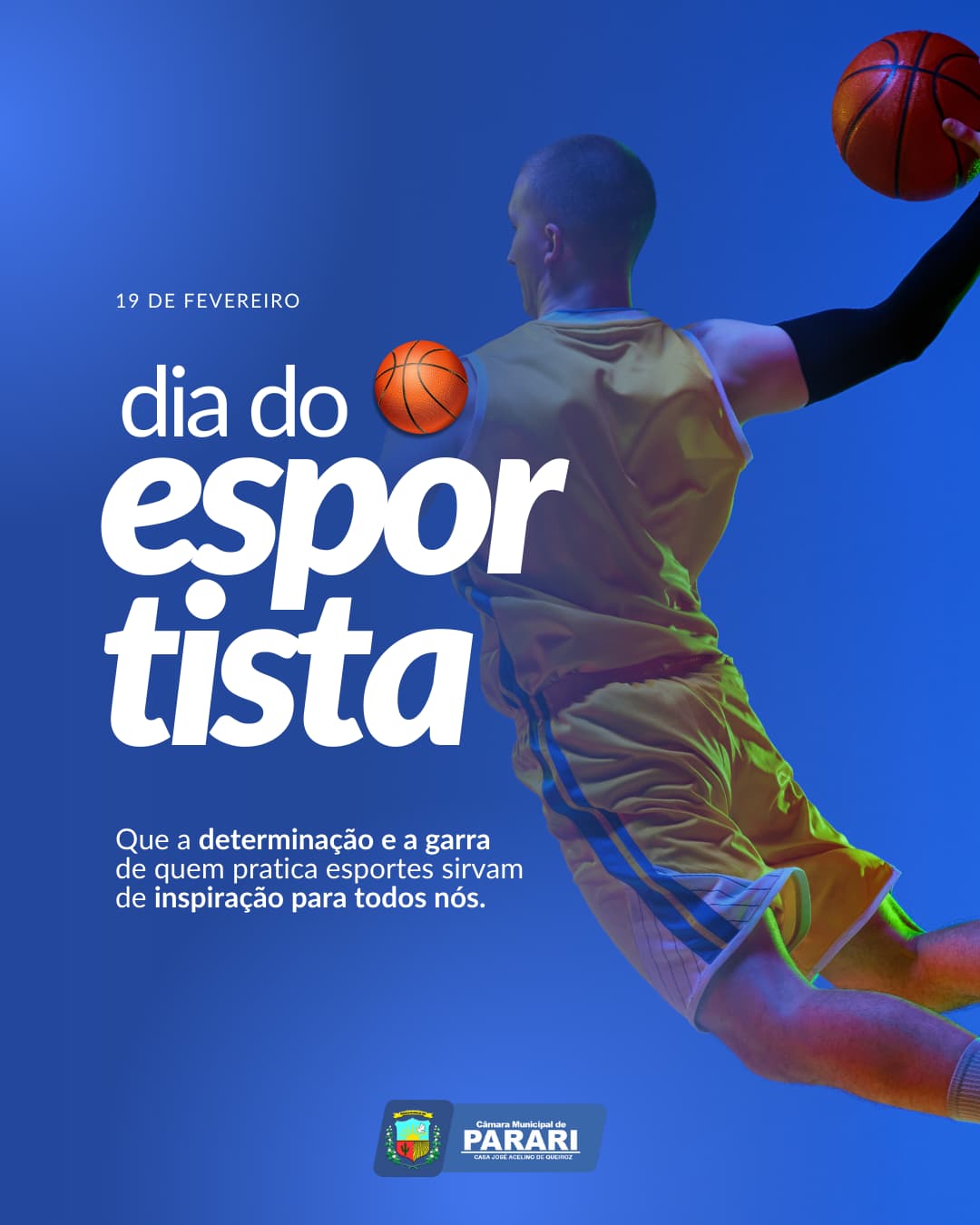 19 DE FEVEREIRO - DIA DO ESPORTISTA
